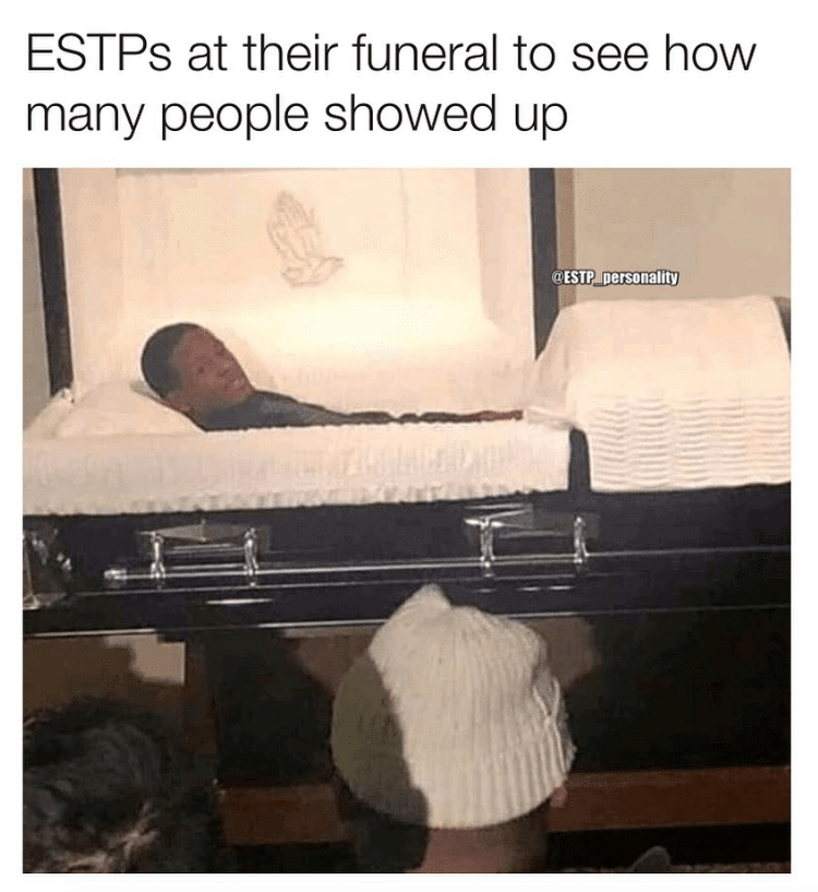 ESTP Meme - confident