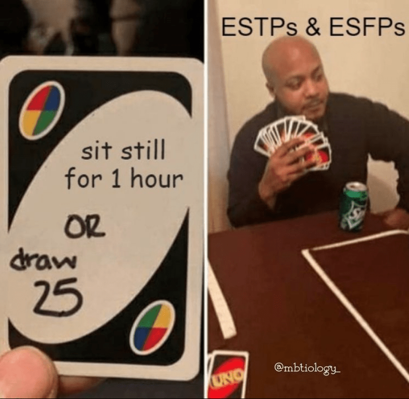 ESTP Meme - sit still